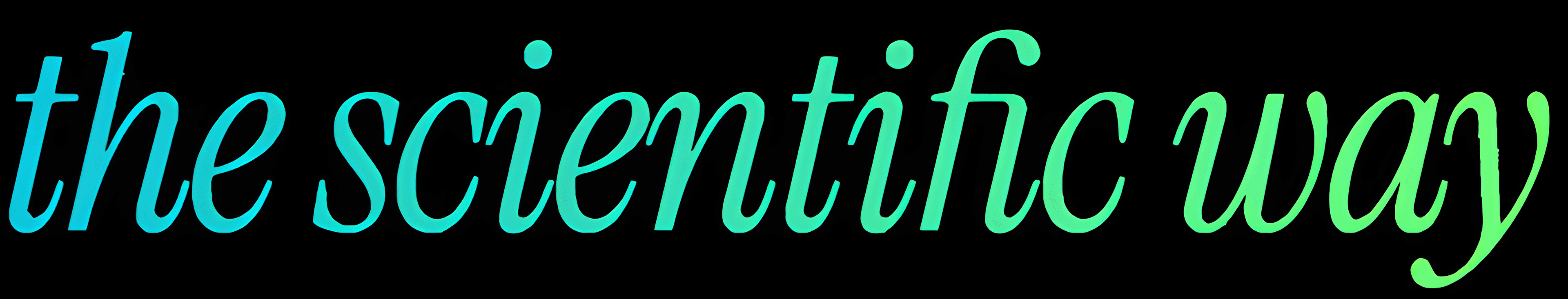 the Scientific Way